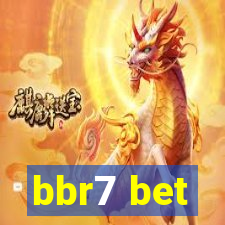 bbr7 bet